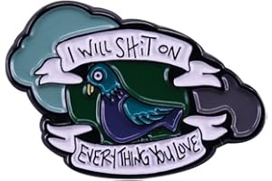CHICHENGNIAN I Will Shit on Everything You Love Piccione Spilla Spille in Metallo Smalto Distintivi Spille Spille Giacche Gioielli Moda Accessori