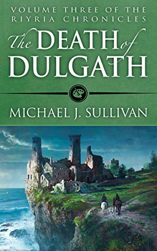 The Death of Dulgath (The Riyria Chronicles Book 3) (English Edition)