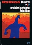 Die drei ??? und der lachende Schatten by 