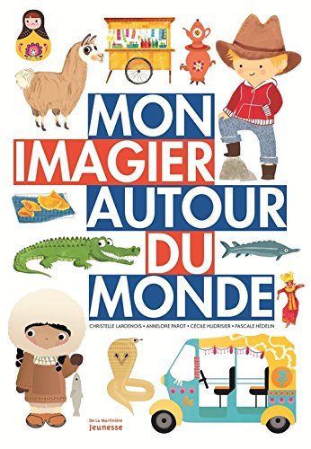 <a href="/node/3756">Mon imagier autour du monde</a>