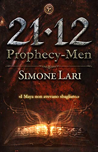 Simone Lari – Prophecy-Men – 21-12 (2019)