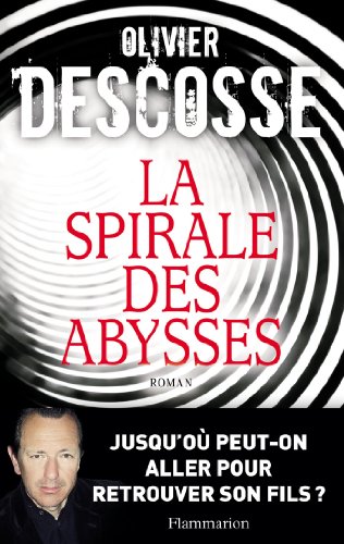 La Spirale des abysses