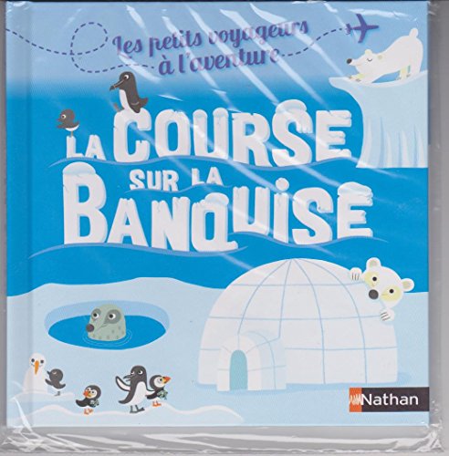 <a href="/node/23337">La course sur la banquise</a>