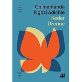 Keder &Uuml;zerine