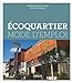 Ecoquartier mode d'emploi