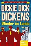 Cover zum Buch Dickie Dick Dickens: Wieder im Lande
