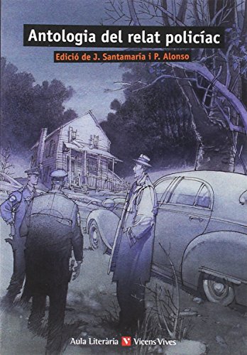 ANTOLOGIA DEL RELAT POLICIAC N/E: 000001 (Aula Literària)