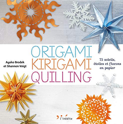 couverture de : Origami, kirigami, quilling