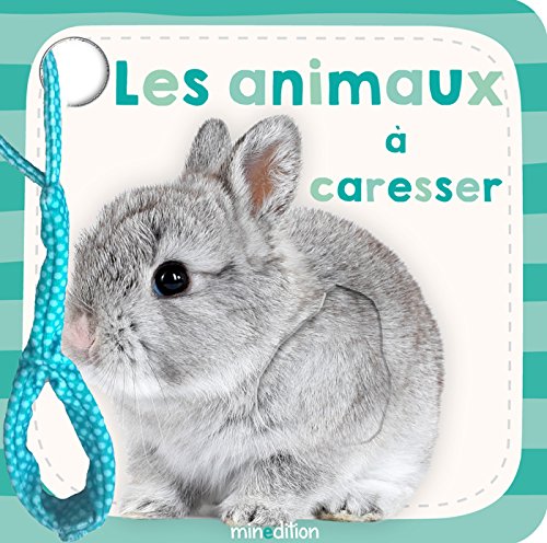 Les animaux à caresser Les animaux à caresser