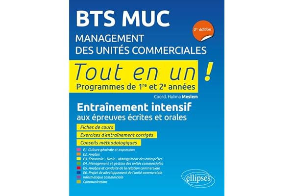 BTS MUC Management des unités commerciales: Entraînement intensif aux épreuves écrites et orales