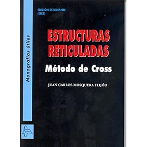 Estructuras Reticuladas: Método de Cross
