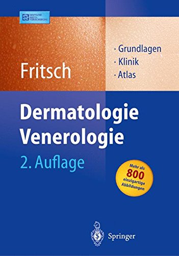 Download Dermatologie Venerologie: Grundlagen. Klinik. Atlas. (Springer-Lehrbuch) Download Dermatologie Venerologie: Grundlagen. Klinik. Atlas. (Springer-Lehrbuch)