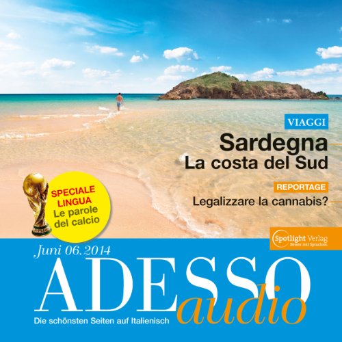 ADESSO-audio-Le-parole-del-calcio-62014-Italienisch-lernen-Audio-Fuball-und-Sprache