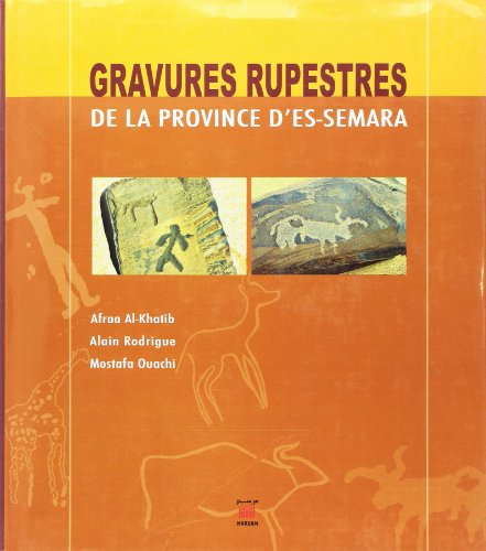 Download Gravures rupestres de la province d'Es-Semara Download Gravures rupestres de la province d'Es-Semara