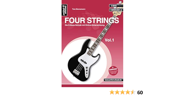 Four Strings Vol 1 Die E Bass Schule Mit Online Unterstutzung Inkl Download Bassunterricht Fur Anfanger Lehrbuch Fur E Bass Bass Lernen Playalongs Amazon De Tom Bornemann Bucher