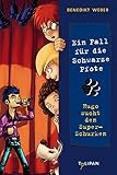 Image de Ein Fall für die Schwarze Pfote 05. Hugo sucht den Super-Schurken (Kinderroman)