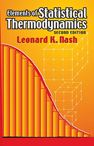 Elements of Statistical Thermodynamics (Dover Books on Chemistry)