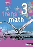 Transmath 3e - Grand format - Nouveau programme 2016