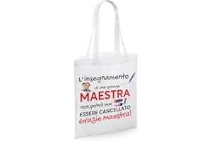 Colorfamily Shopping Bag Maestra Regalo Maestra L'insegnamento di una grande maestra non potrà mai essere cancellato grazie maestra Regalo Maestra fine Anno Scolastico