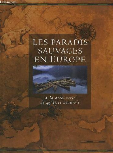 les paradis sauvages en Europe