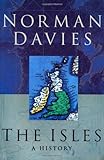 The Isles: A History