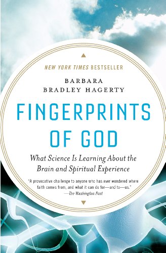 Fingerprints of God: What Science Is Learning About the Brain and Spiritual Experience (English Edition)