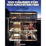 100 Häuser für 100 Architekten: 25 Jahre TASCHEN by