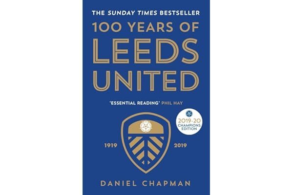 100 Years of Leeds United: 1919-2019
