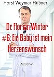 Cover zum Buch Dr: Florian Winter #6