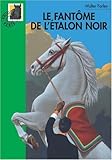 Le fantôme de l'Etalon noir