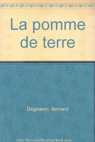 couverture de : POMME DE TERRE (LA)