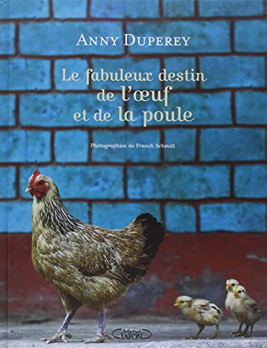 le  fabuleux destin de l'oeuf et de la poule