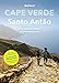 Produktbild Cape Verde - Santo Antão: A Paradise for Hikers and Nature Lovers (diariesof Cape Verde)