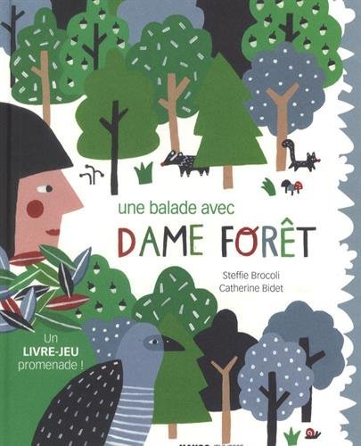 Dame Forêt