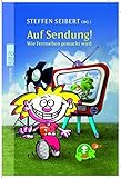 Image de Auf Sendung!: Wie Fernsehen gemacht wird