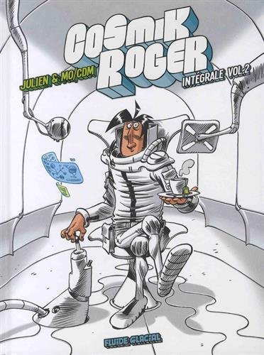 Cosmik Roger, Intégrale Tome 2 : en ligne