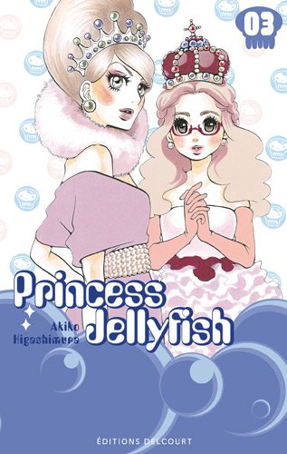 Princess Jellyfish — Tome 3