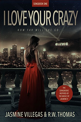 I Love Your Crazy (The Songbooks of Jessie V Book 1) (English Edition)