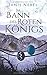 Im Bann des Roten Königs (Merles Fluch, Band 2) by Janis Nebel