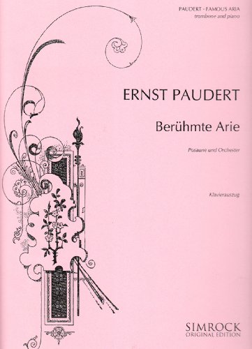Download Berühmte Arie: Posaune und Klavier. (Simrock Original Edition)