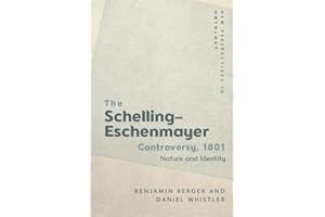 The Schelling-eschenmayer Controversy, 1801: Nature and Identity