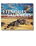 Image de Etendues sauvages : A la découverte des beautés naturelles de notre planète