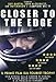Closer to the edge