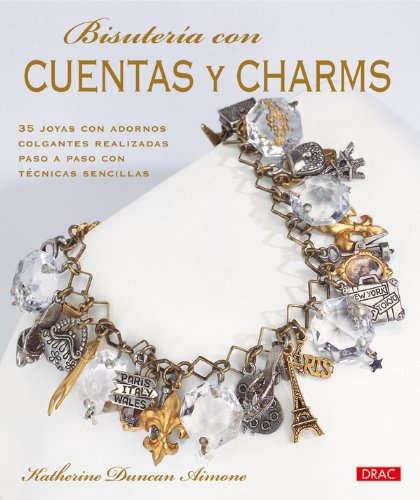 Download BISUTERÍA CON CUENTAS Y CHARMS (El Libro De..) Download BISUTERÍA CON CUENTAS Y CHARMS (El Libro De..)
