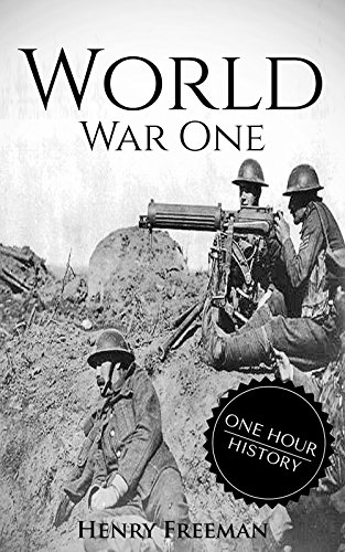 Book's Cover of World War 1: A History From Beginning to End (English Edition)