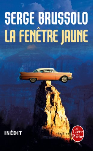 couverture de : La fen&ecirc;tre jaune