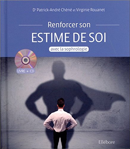 Renforcer son estime de soi avec la sophrologie 