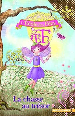 L'École des Fées, 10 : La chasse au trésor