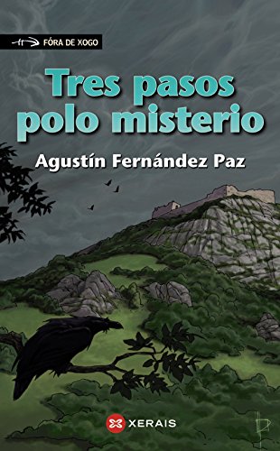 Tres pasos polo misterio (INFANTIL E XUVENILFÓRA DE XOGO)