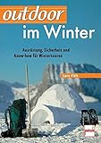 Image de outdoor im Winter: Ausrüstung, Sicherheit und Know-how für Wintertouren